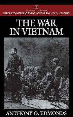 The War in Vietnam by Edmonds, Anthony O.