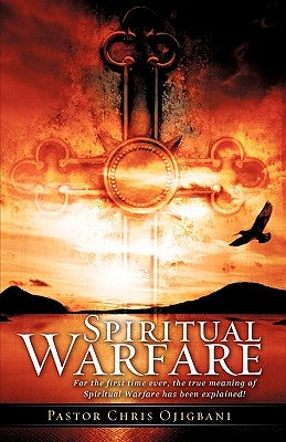 Spiritual Warfare by Ojigbani, Chris
