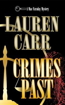 Crimes Past by Carr, Lauren