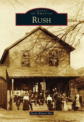 Rush by Mee, Susan Bittner