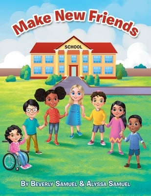 Make New Friends by Samuel, Beverly