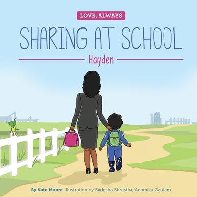 Sharing at School: Hayden by Shrestha, Sudesha