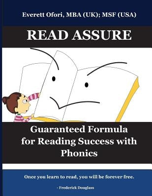Read Assure: Guaranteed Formula for Reading Success with Phonics, Revised edition by Ofori, Everett