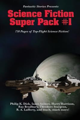 Fantastic Stories Presents: Science Fiction Super Pack #1 by Asimov, Issac