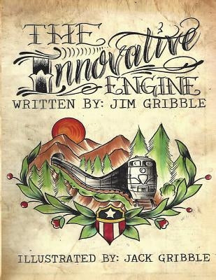 The Innovative Engine by Gribble, Jack