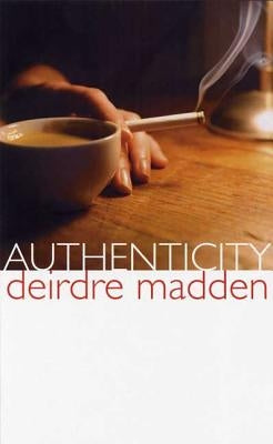 Authenticity by Madden, Deirdre