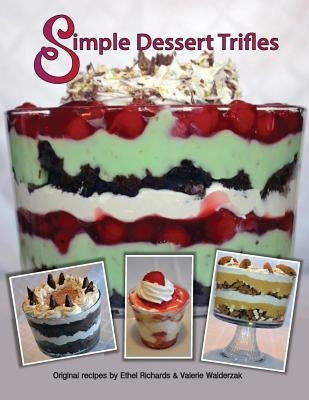 Simple Dessert Trifles by Richards, Ethel