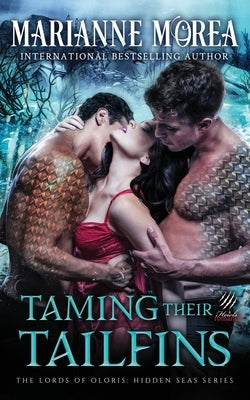 Taming their Tailfins: Howls Romance by Morea, Marianne