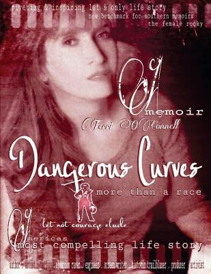 Dangerous Curves: Edition 2 by O'Connell, Terri
