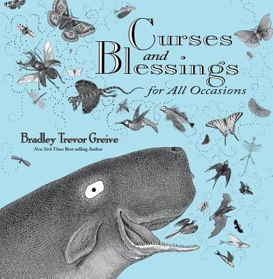 Curses and Blessings for All Occasions by Greive, Bradley Trevor