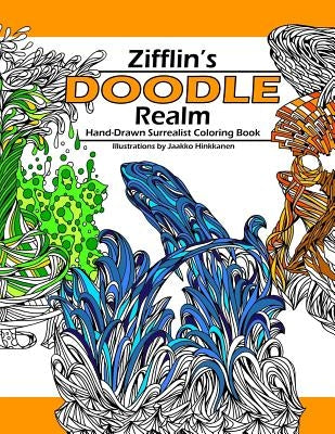Doodle Realm: Zifflin's Coloring Book by Hinkkanen, Jaakko