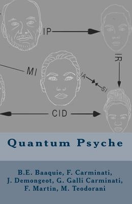 Quantum Psyche by Baquie, Belal