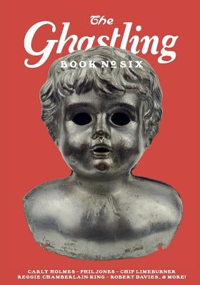The Ghastling: Book Six by Parfitt, Rebecca
