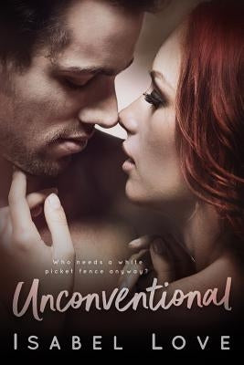 Unconventional by Love, Isabel