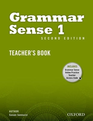 Grammar Sense 1 Teacher's Book with Online Practice Access Code Card by 