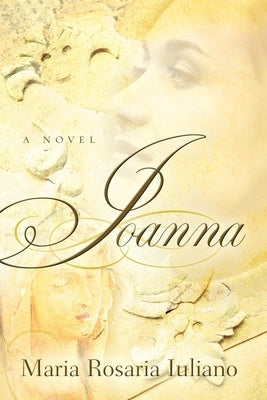 Joanna by Iuliano, Maria Rosaria