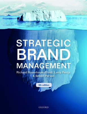 Strategic Brand Management by Rosenbaum-Elliott, Richard