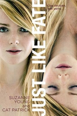 Just Like Fate by Young, Suzanne