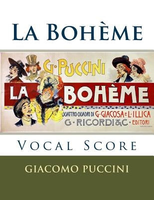 La Boheme - vocal score (Italian and English): Ricordi edition by Puccini, Giacomo