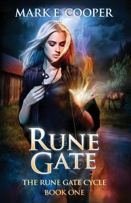 Rune Gate: Rune Gate Cycle by Cooper, Mark E.