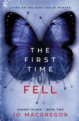 The First Time I Fell by MacGregor, Jo