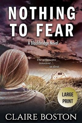 Nothing to Fear by Boston, Claire