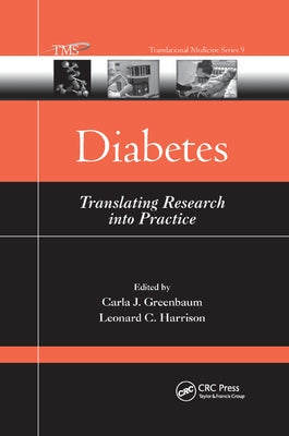 Diabetes: Translating Research Into Practice by Greenbaum, Carla J.