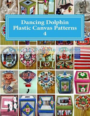 Dancing Dolphin Plastic Canvas Patterns 4: DancingDolphinPatterns.com by Patterns, Dancing Dolphin