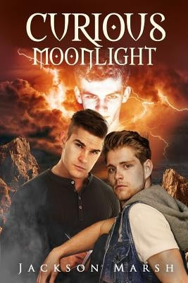 Curious Moonlight by Marsh, Jackson