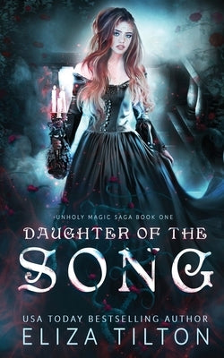 Daughter of the Song by Tilton, Eliza