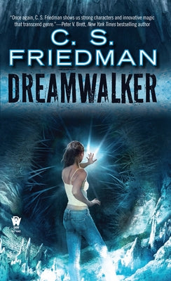 Dreamwalker by Friedman, C. S.