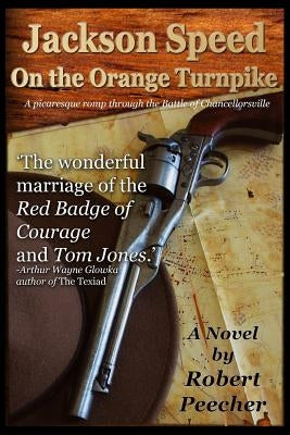 Jackson Speed on the Orange Turnpike by Peecher Jr, Robert R.