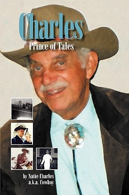 Charles, Prince of Talesv by Charles a. K. a. Cowboy, Natie