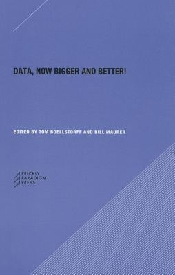Data: Now Bigger and Better! by Bell, Genevieve