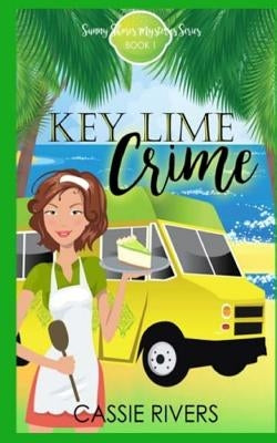 Key Lime Crime by Rivers, Cassie