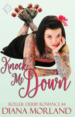 Knock Me Down by Morland, Diana