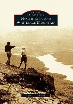 North Elba and Whiteface Mountains by Stansfield, Dean S.