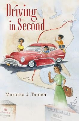 Driving in Second by Tanner, Marietta J.