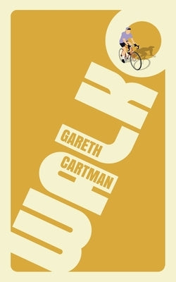 Walko: The 1956 Tour de France by Cartman, Gareth