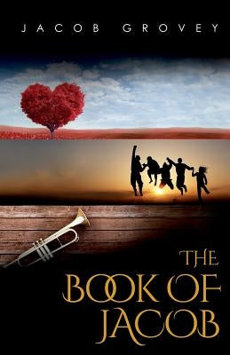 The Book of Jacob by Grovey, Jacob