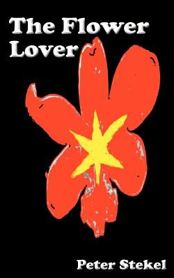 The Flower Lover by Stekel, Peter