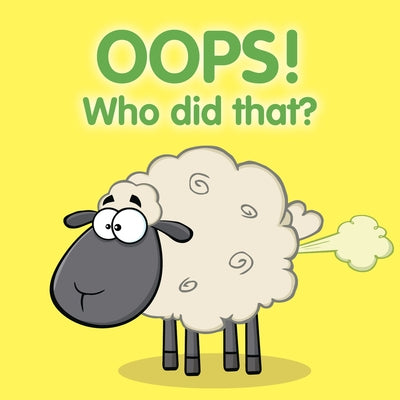 Oops, Who Did That? by New Holland Publishers