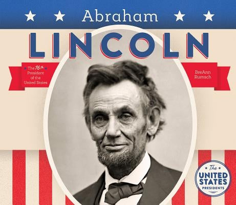 Abraham Lincoln by Rumsch, Breann