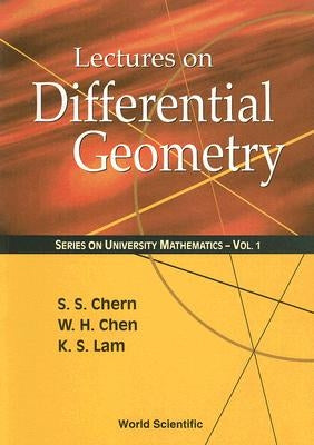 Lectures on Differential Geometry by Chen, Weihuan