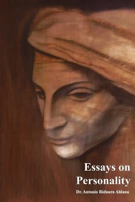 Essays on Personality by Ridaura Aldana, Antonio