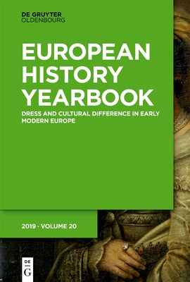 Dress and Cultural Difference in Early Modern Europe by Aust, Cornelia