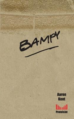 Bampy by Kent, Aaron