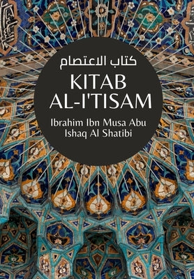 Kitab Al-I'tisam - كتاب الاعتصام by Al-Sharif, Mohammad Mahdi