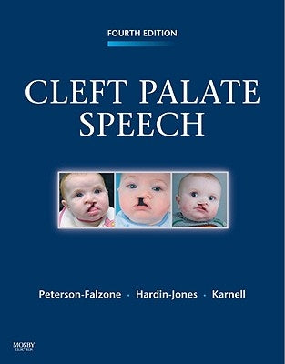 Cleft Palate Speech by Peterson-Falzone, Sally J.