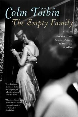 The Empty Family by Toibin, Colm